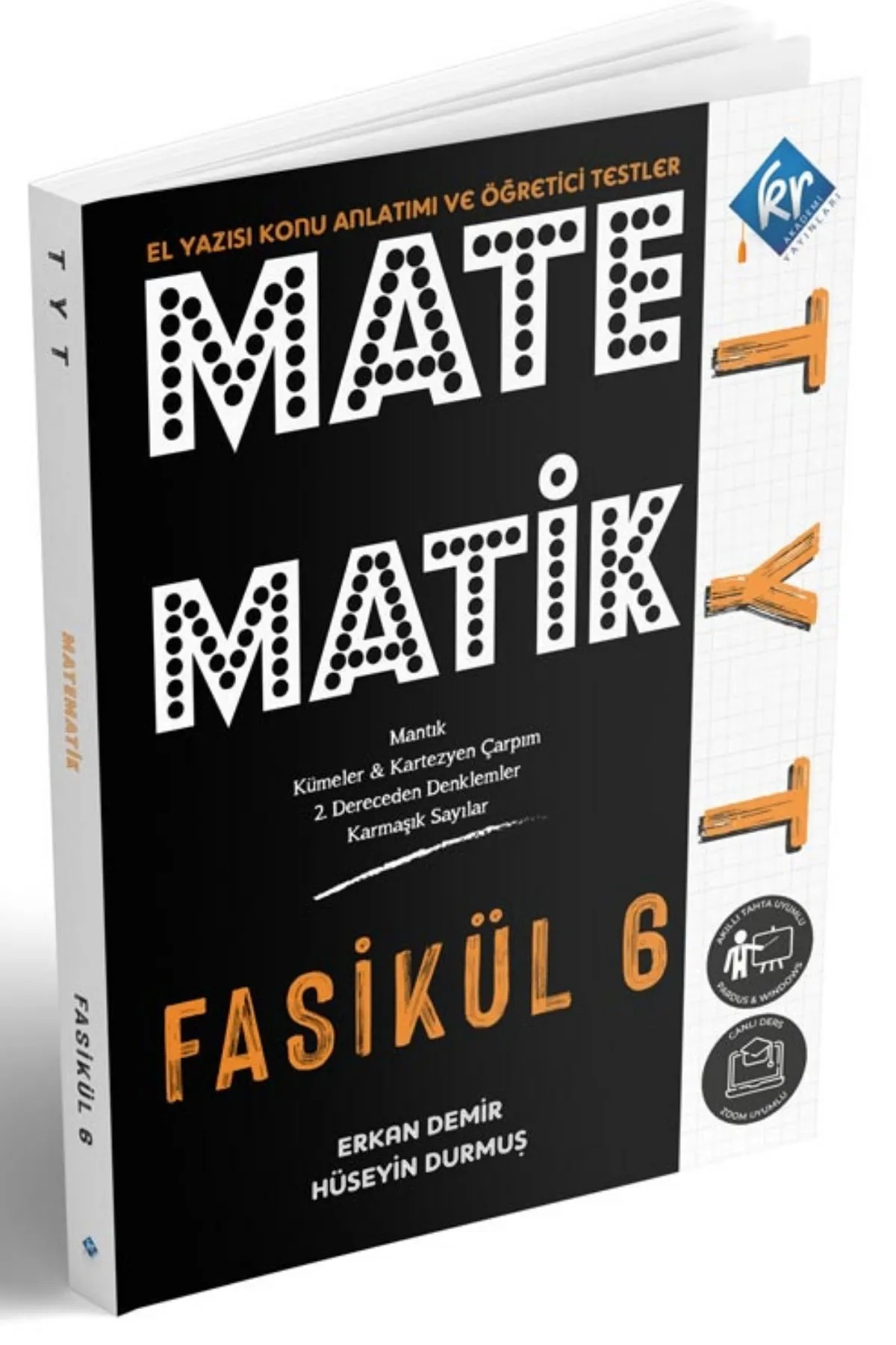 TYT Matematik El Yazısı Konu Anlatım 6. Fasikül KR Akademi Yayınları