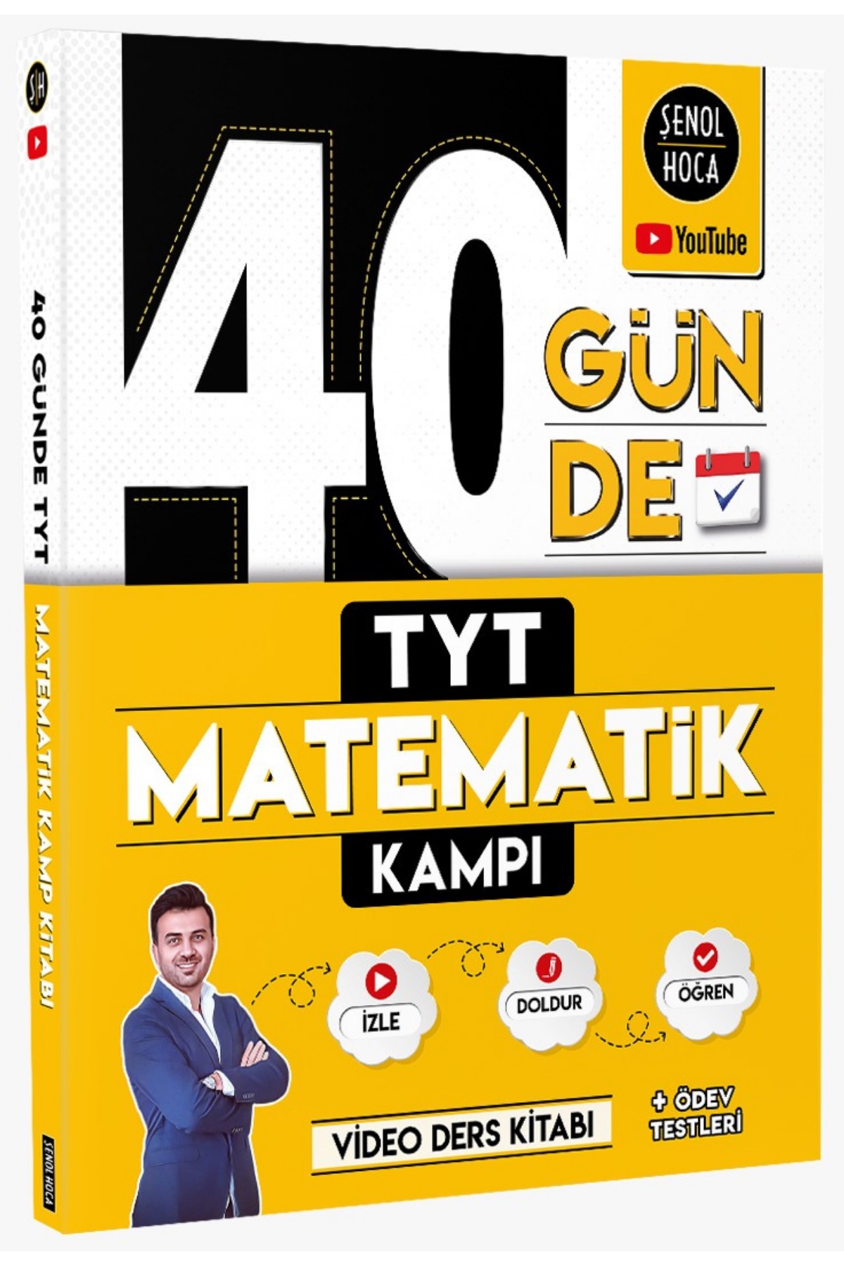 40 Günde TYT Matematik Kampı Şenol Hoca 40 Günde TYT Matematik Kampı Şenol Hoca