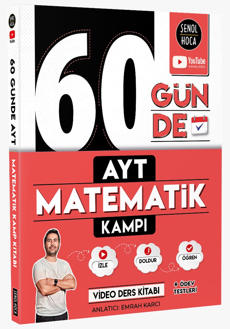 60 Günde AYT Matematik Kampı Şenol Hoca