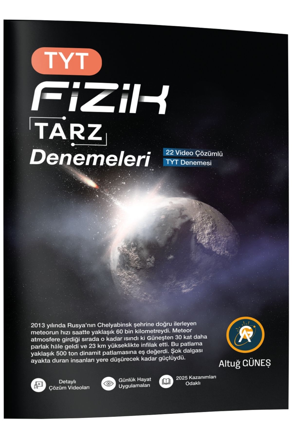 Altuğ Güneş TYT Fizik Tarz Denemeleri Altuğ Güneş TYT Fizik Tarz Denemeleri