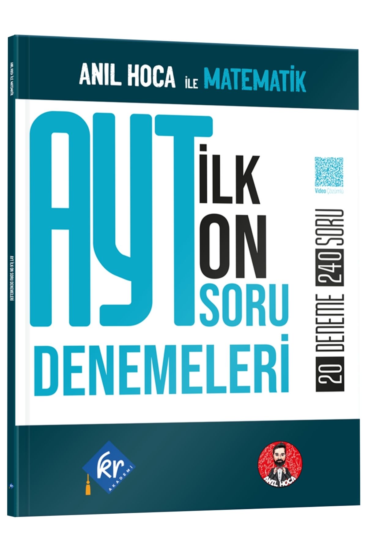 Anıl Hoca İle Matematik AYT İlk 10 Soru Denemeleri KR Akademi Yayınları Anıl Hoca İle Matematik AYT İlk 10 Soru Denemeleri KR Akademi Yayınları