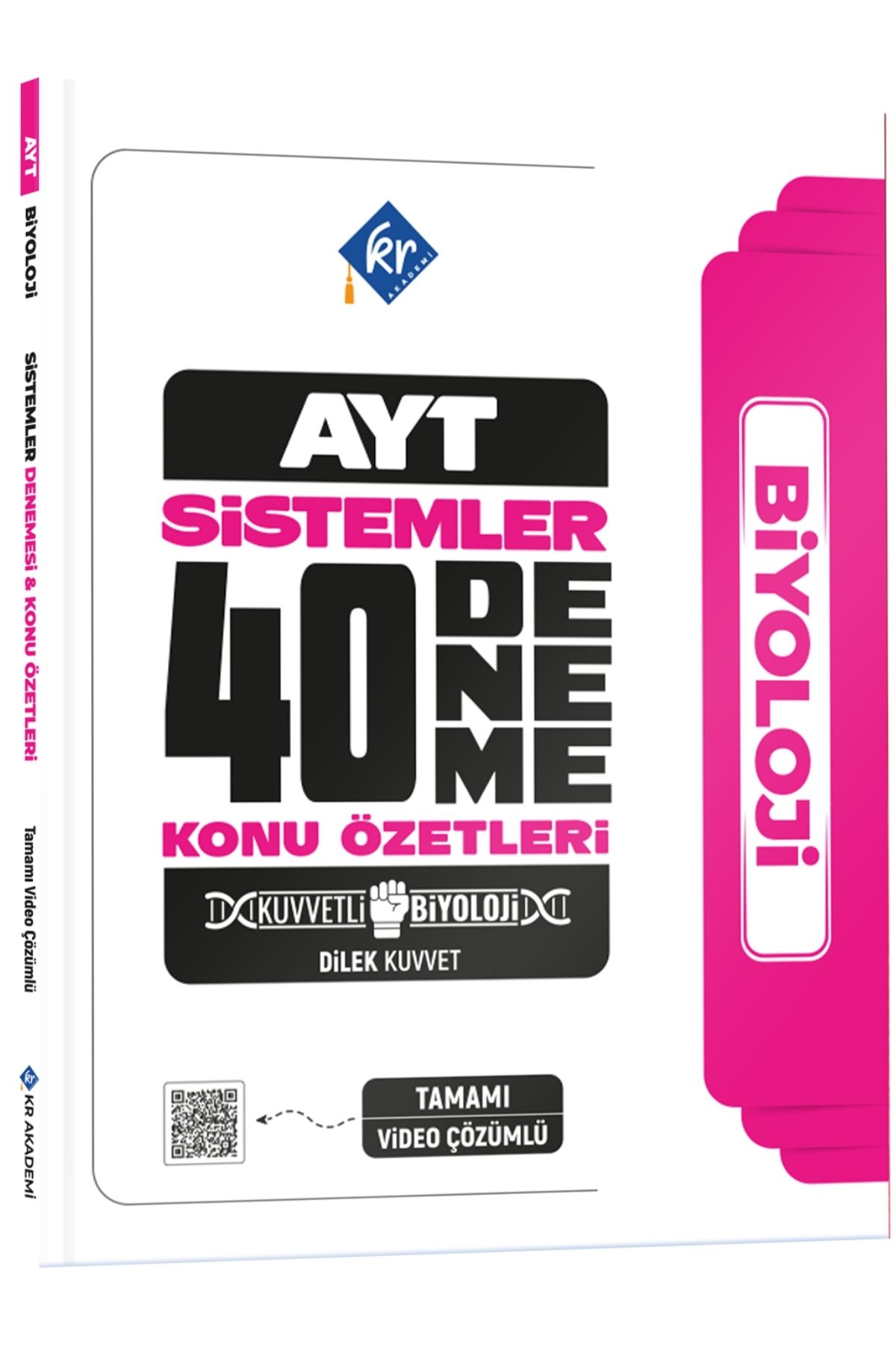 Dilek Kuvvet Kuvvetli Biyoloji AYT Biyoloji Sistemler 40 Deneme Konu Özetleri KR Akademi Yayınları