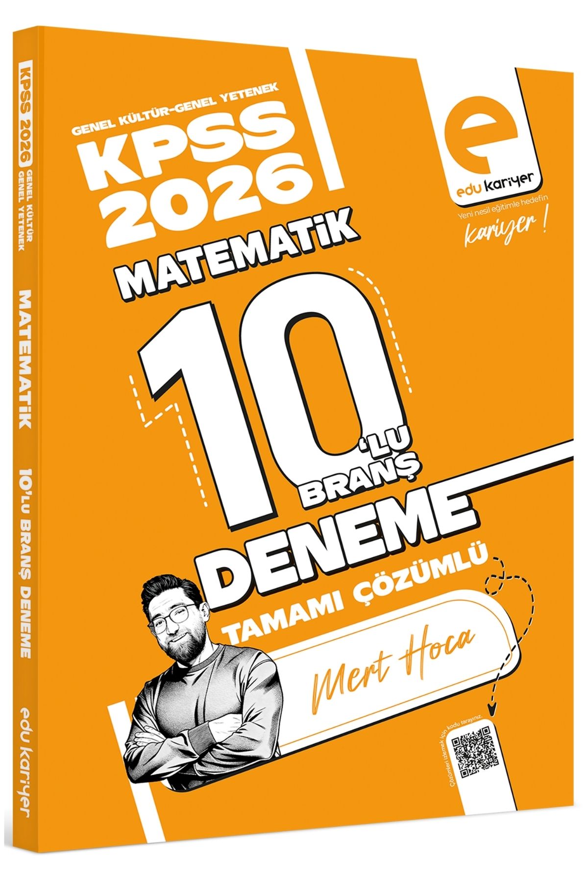 Edu Kariyer Mert Hoca 2026 KPSS Matematik 10'lu Branş Deneme Tamamı Çözümlü Edu Kariyer Mert Hoca 2026 KPSS Matematik 10'lu Branş Deneme Tamamı Çözümlü