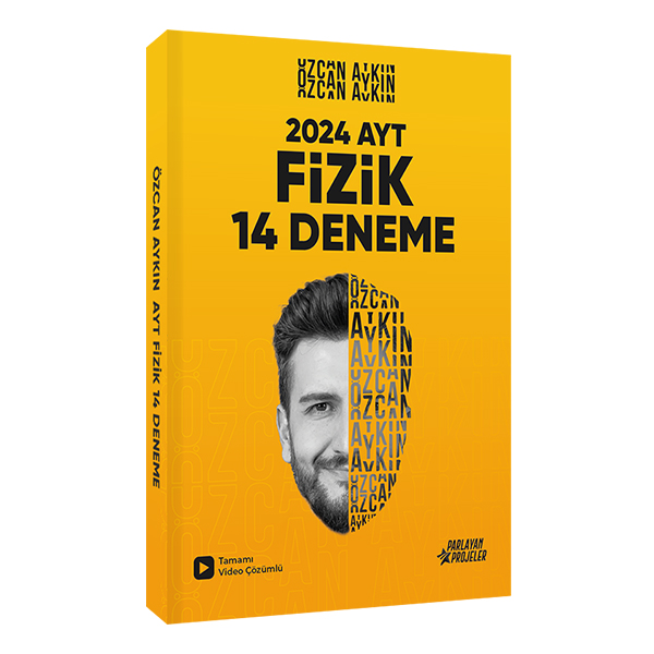 Özcan Aykın 2024 AYT Fizik 14 Deneme Tamamı Video Çözümlü