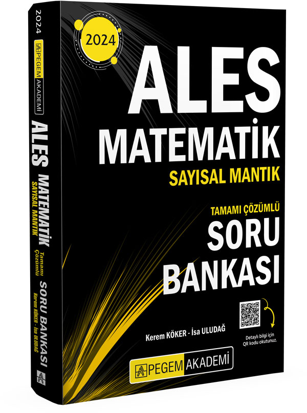 Pegem Akademi 2024 ALES Matematik Sayısal Mantık Tamamı Çözümlü Soru Bankası