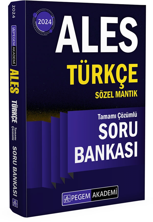 Pegem Akademi 2024 ALES Türkçe Sözel Mantık Tamamı Çözümlü Soru Bankası
