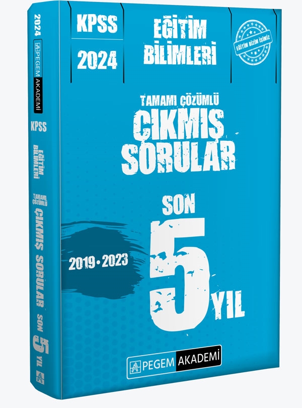Pegem Akademi 2024 KPSS Eğitim Bilimleri Çıkmış Sorular Son 5 Sınav