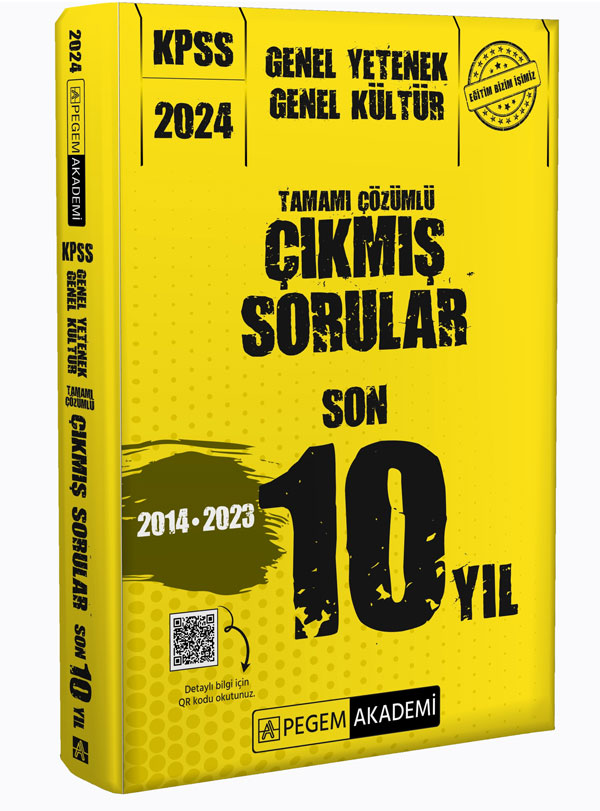 Pegem Akademi 2024 KPSS Genel Yetenek Genel Kültür Tamamı Çözümlü Çıkmış Sorular Son 10 Yıl