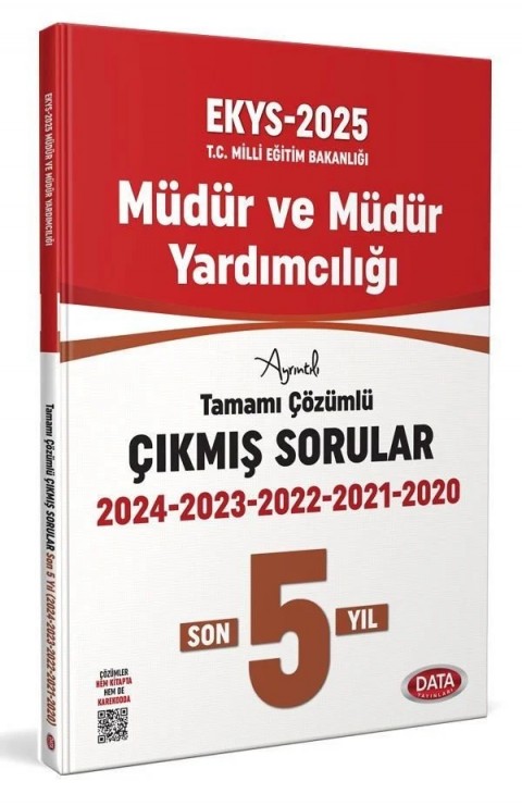 2025 MEB EKYS Müdür ve Müdür Yardımcılığı 5 Yıl Çıkmış Sorular ve Çözümleri Data Yayınları