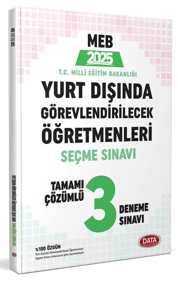 2025 MEB Yurt Dışında Görevlendirilecek Öğretmenleri Seçme Sınavı 3 Deneme Sınavı Data Yayınları