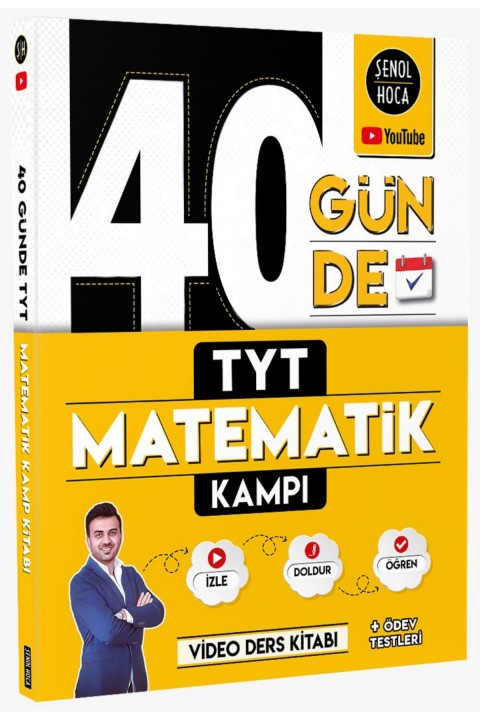 40 Günde TYT Matematik Kampı Şenol Hoca