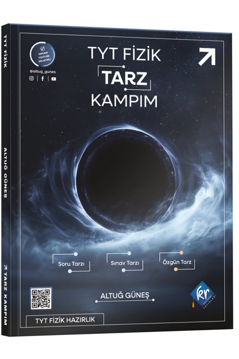 Altuğ Güneş TYT Fizik Tarz Kampım KR Akademi Yayınları