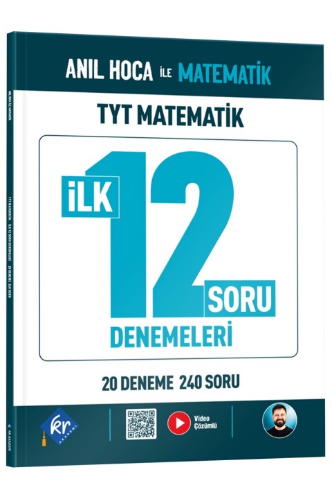 Anıl Hoca İle Matematik TYT Matematik İlk 12 Konu Soru Denemeleri KR Akademi Yayınları