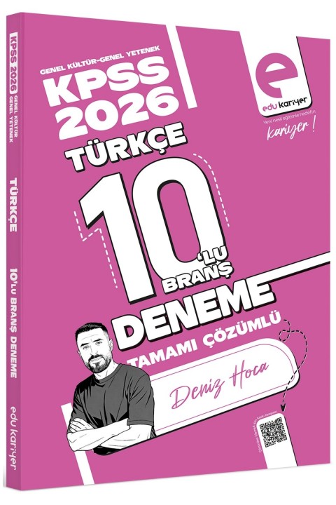 Edu Kariyer Deniz Hoca 2026 KPSS Türkçe 10'lu Branş Deneme Tamamı Çözümlü