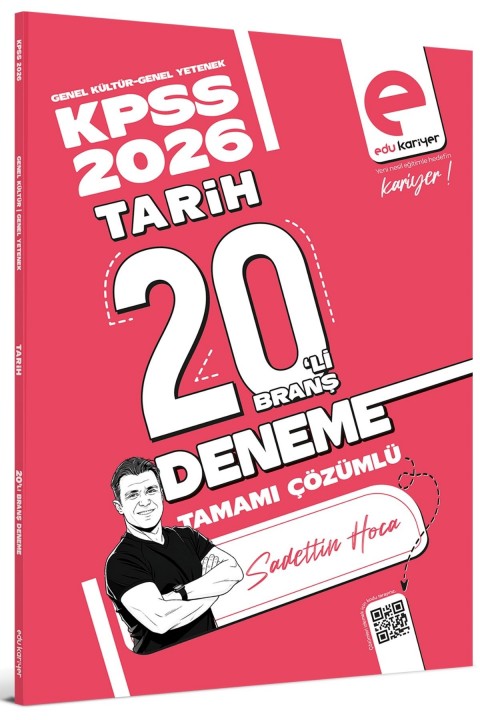 Edu Kariyer Sadettin Hoca 2026 KPSS Tarih 20'li Branş Deneme Tamamı Çözümlü