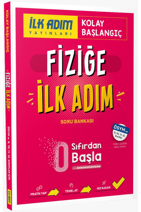 Fiziğe İlk Adım İlk Adım Yayınları