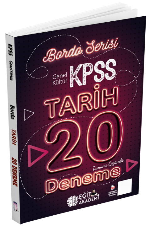 KPSS Tarih Tamamı Çözümlü 20 Bordo Deneme Sınavı Eğit Akademi
