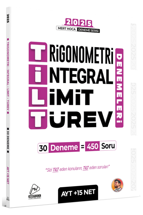 Mert Hoca AYT TİLT Denemeleri - Trigonometri İntegral Limit Türev 30'lu Deneme