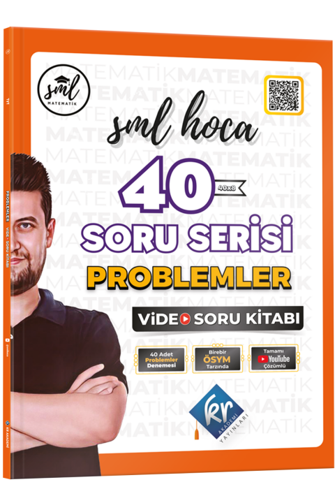 SML Hoca 40 Soru Serisi Problemler Video Soru Kitabı