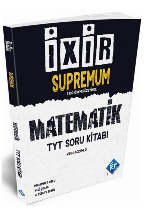 TYT İxir Supremum Matematik Soru Bankası KR Akademi Yayınları