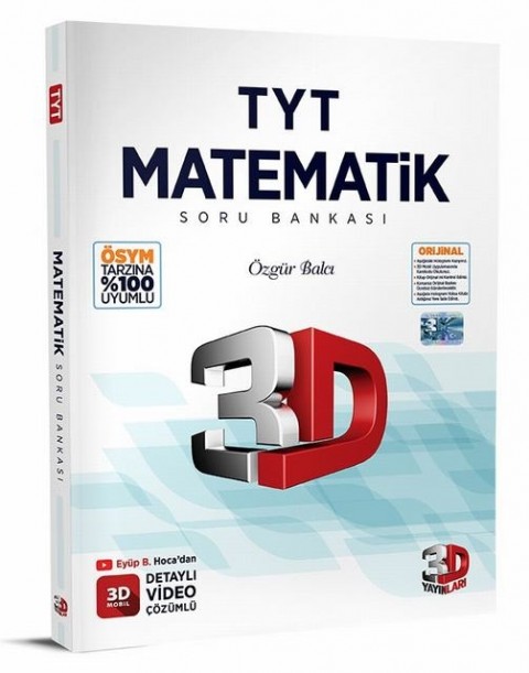 TYT Matematik Soru Bankası Tamamı Video Çözümlü 3D Yayınları