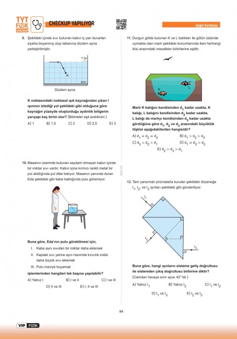 VİP Fizik TYT Fizik Check-Up Fizik Konu Tekrarları Soru Çözümleri VİP Fizik Yayınları