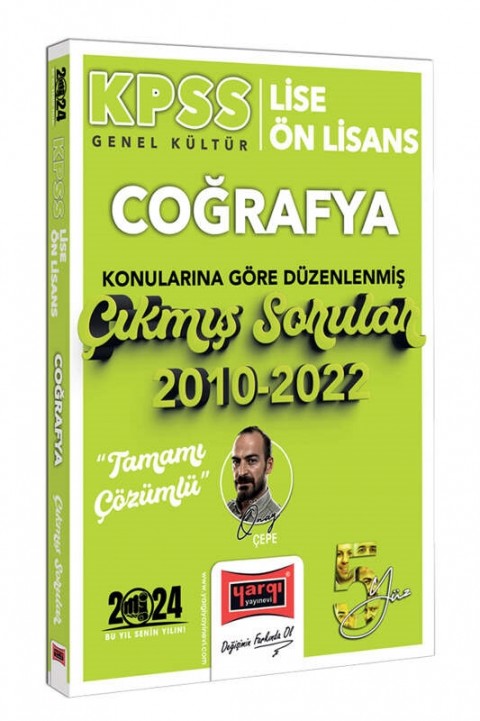 Yargı Yayınları 2024 KPSS Lise Önlisans Genel Kültür Coğrafya Konularına Göre Düzenlenmiş 2010-2022 Tamamı Çözümlü Çıkmış Sorular