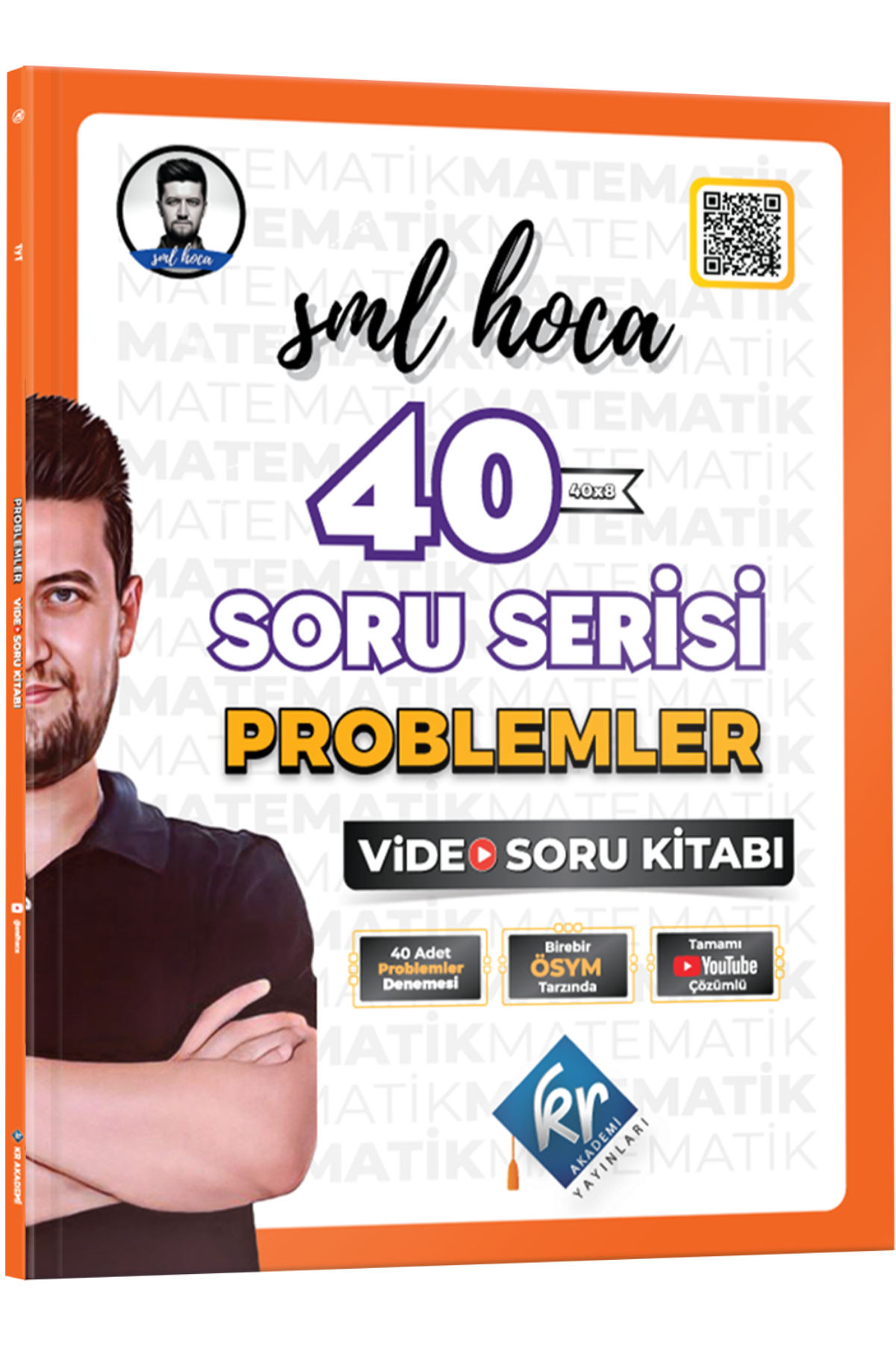 SML Hoca 40 Soru Serisi Problemler Video Soru Kitabı