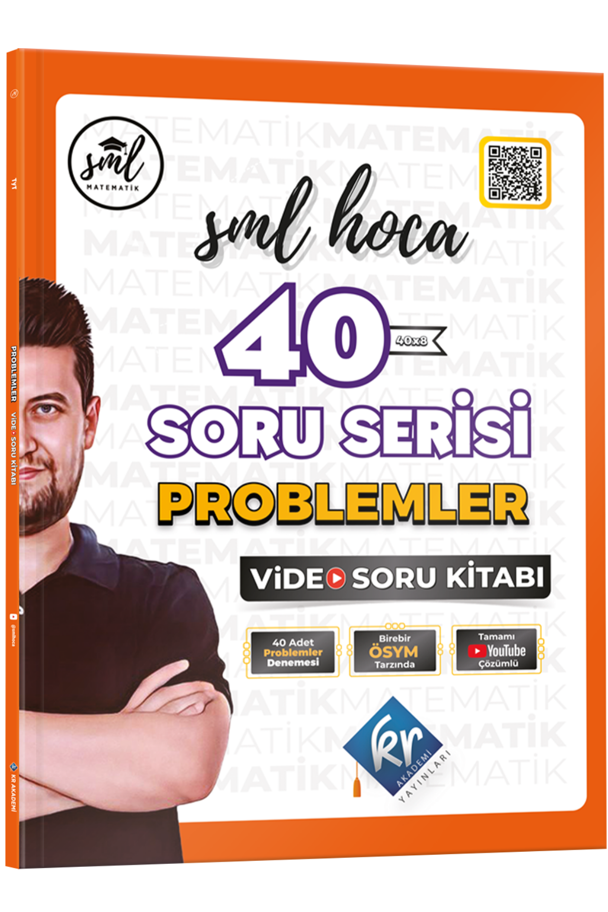 SML Hoca 40 Soru Serisi Problemler Video Soru Kitabı