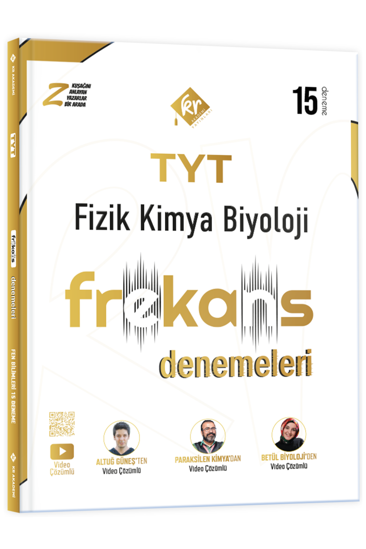 TYT Fizik Kimya Biyoloji FKB 15'li Frekans Denemeleri KR Akademi Yayınları TYT Fizik Kimya Biyoloji FKB 15'li Frekans Denemeleri KR Akademi Yayınları