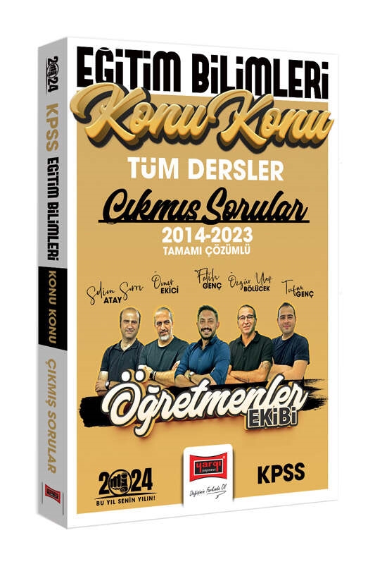 Yargı Yayınları 2024 KPSS Eğitim Bilimleri Öğretmenler Ekibi Tüm Dersler Tamamı Çözümlü Son 10 Yıl Konu Konu Çıkmış Sorular (2014-2023)
