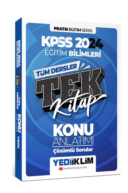 Yediiklim Yayınları KPSS 2024 Pratik Eğitim Serisi Tüm Dersler Eğitim Bilimleri Tek Kitap Konu Anlatımı (Soru İlaveli)