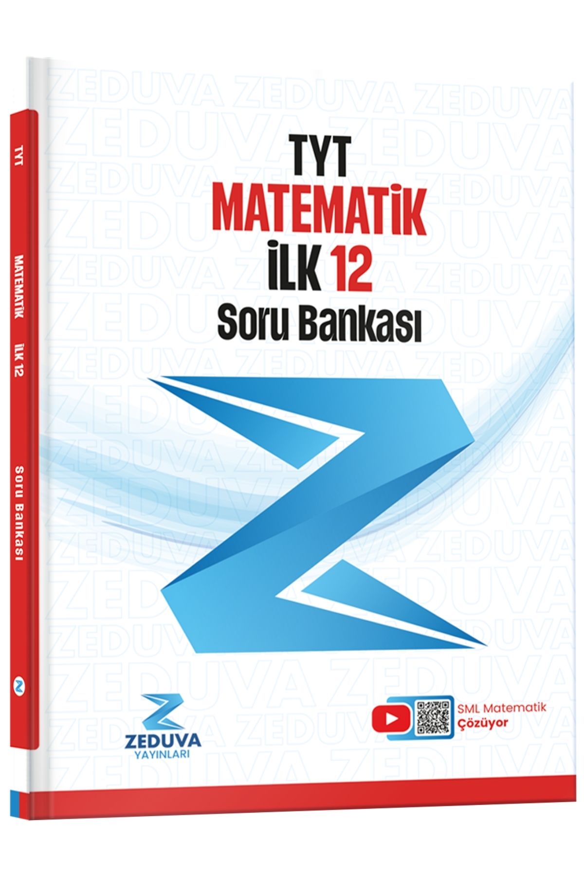Zeduva Yayınları SML Matematik TYT Matematik İlk 12 Soru Bankası Zeduva Yayınları SML Matematik TYT Matematik İlk 12 Soru Bankası
